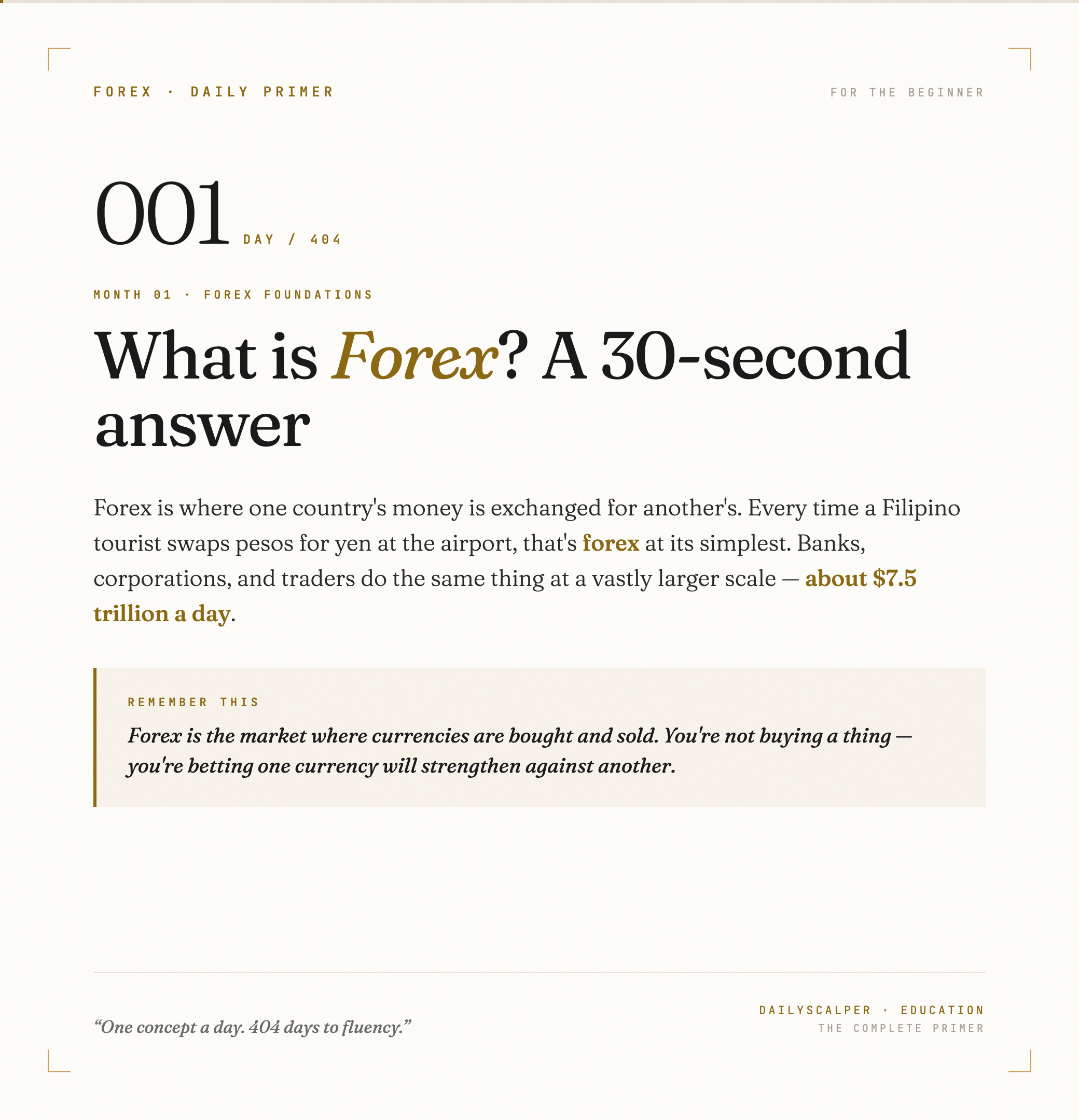 Day 001 of 404 — What is Forex? A 30-second answer